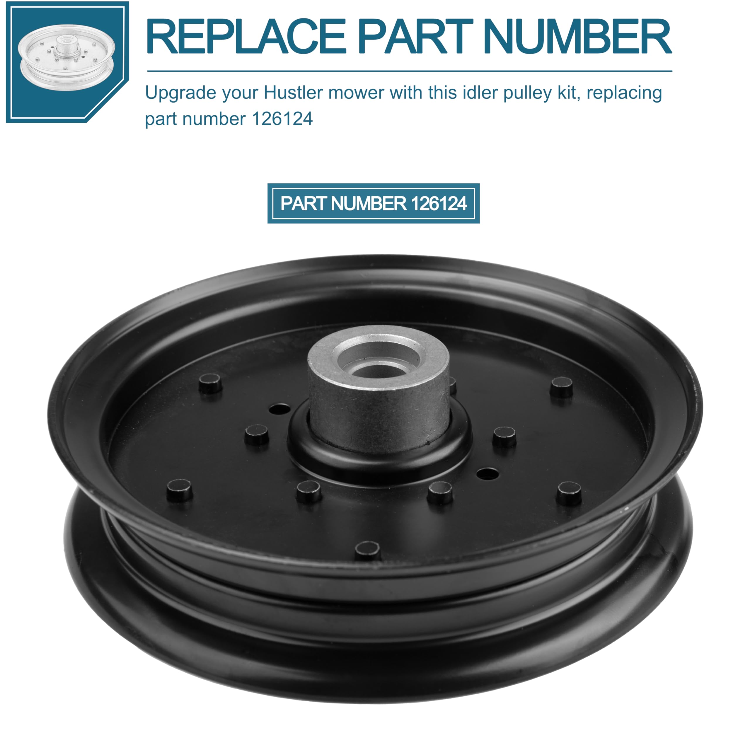 Hustler Raptor & Raptor SD Lawn Mower Idler Pulley 126124 604231 - Replacement Part for Models 937813, 937763, 937755, 938597, 937854, 939207, 938688, 938035, 939181, 938696, 280-811 - Perfect for Smooth Mower Belt Operation & Maintenance