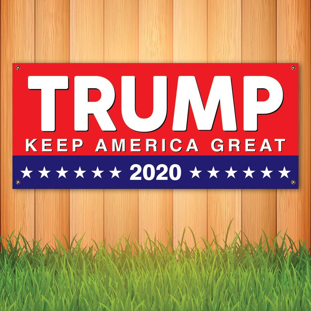 Trump Keep America Great 2020 Heavy Duty Vinyl Banner - 13 oz Premium Material with Metal Grommets - 84