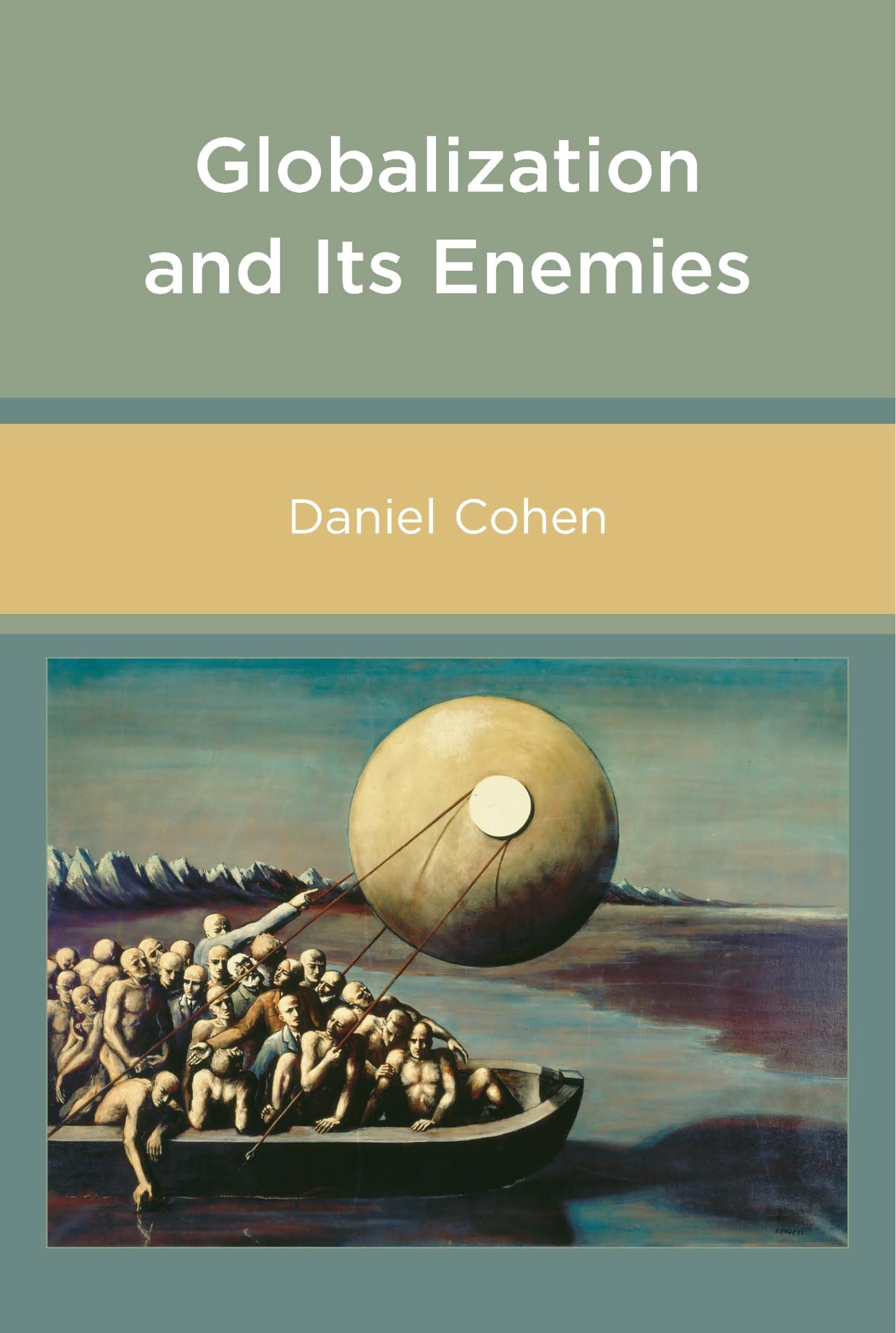 Globalization and Its Enemies Book - MIT Press Publication | Political Science & International Relations | Academic Study & Research Resource