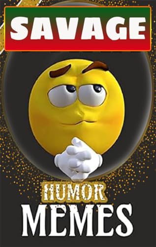 Clean Dank Memes: Hilarious Internet Comedy Pack - Savage Jokes & Funny Pics for Social Media, Parties & Laughs