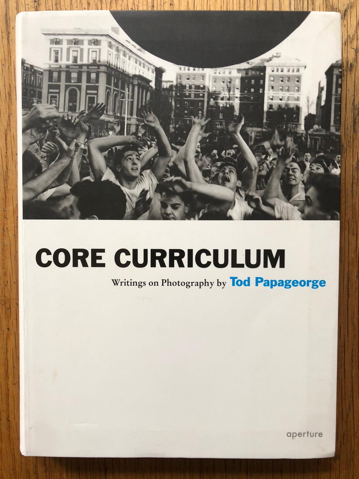 Core Curriculum: Essential Writings on Photography - Perfect for Students, Educators & Photography Enthusiasts | Study Guide & Reference Book