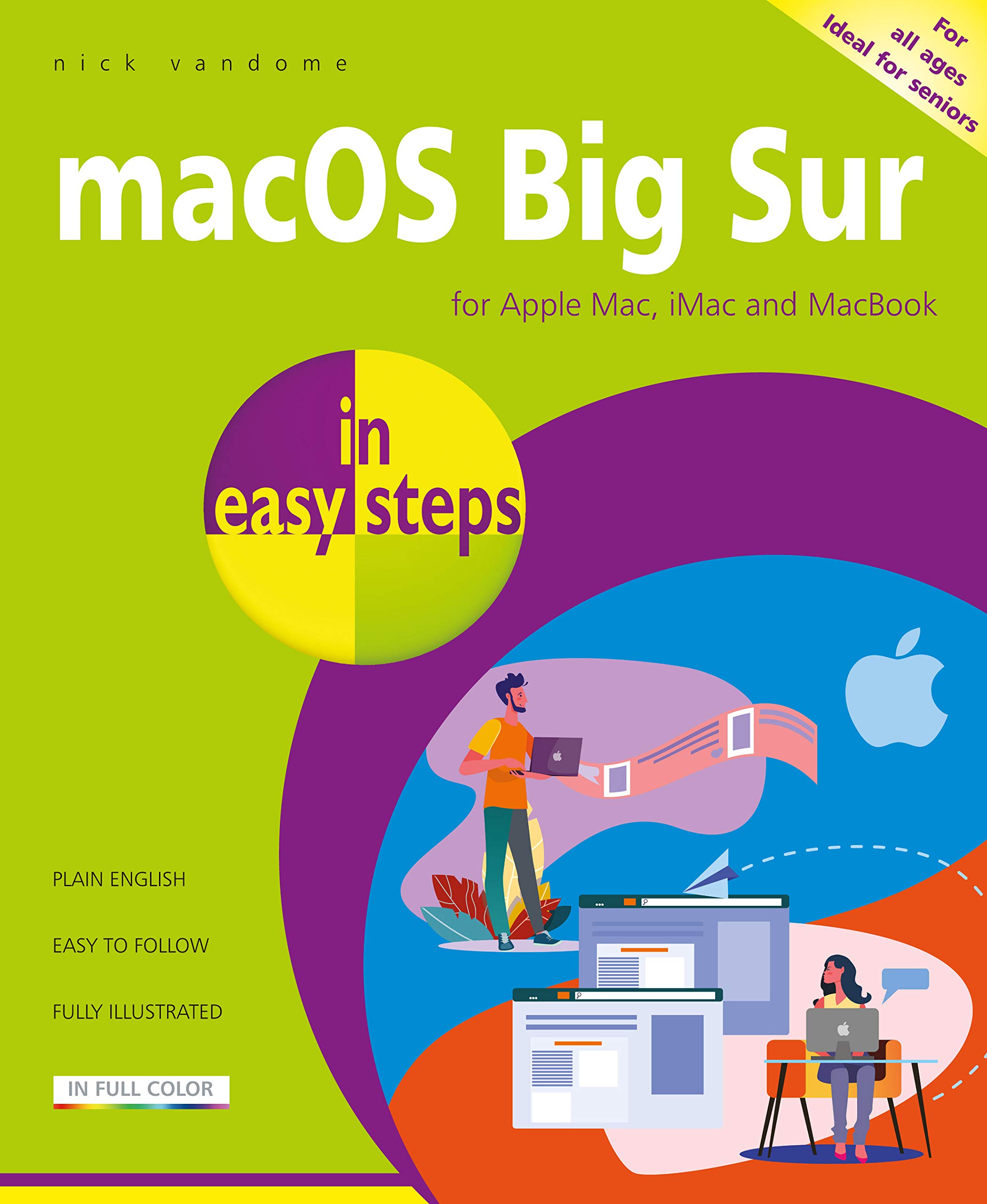 MacOS Big Sur Step-by-Step Guide: Complete Tutorial for All Mac Models (iMac, Mac Mini, Mac Pro, MacBook) - Perfect for Beginners & Advanced Users | Home, Office & Remote Work Setup