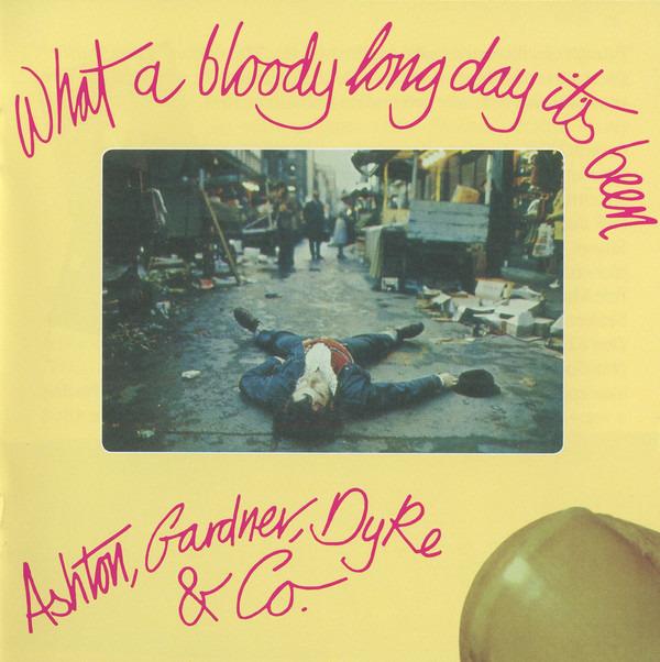 Ashton Gardner & Dyke - What A Bloody Long Day It's Been - Vintage Vinyl Record for Music Collectors & Classic Rock Enthusiasts - Perfect for Home Listening & Retro Music Nights