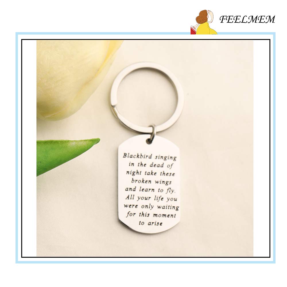 FEELMEM Blackbird Singing Song Quote Keychain - Inspirational Lyrics Jewelry Gift for Music Lovers, Best Friend, Birthday (Perfect for Keychains, Backpacks, Gifts)