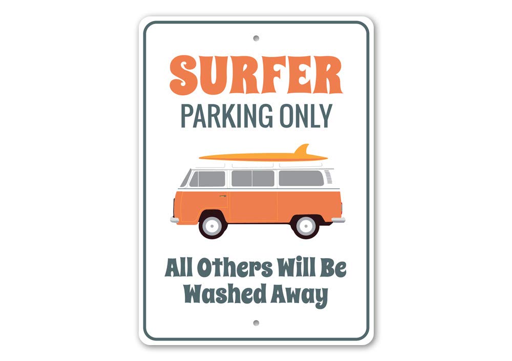 Funny Surfer Parking Only Sign - 12