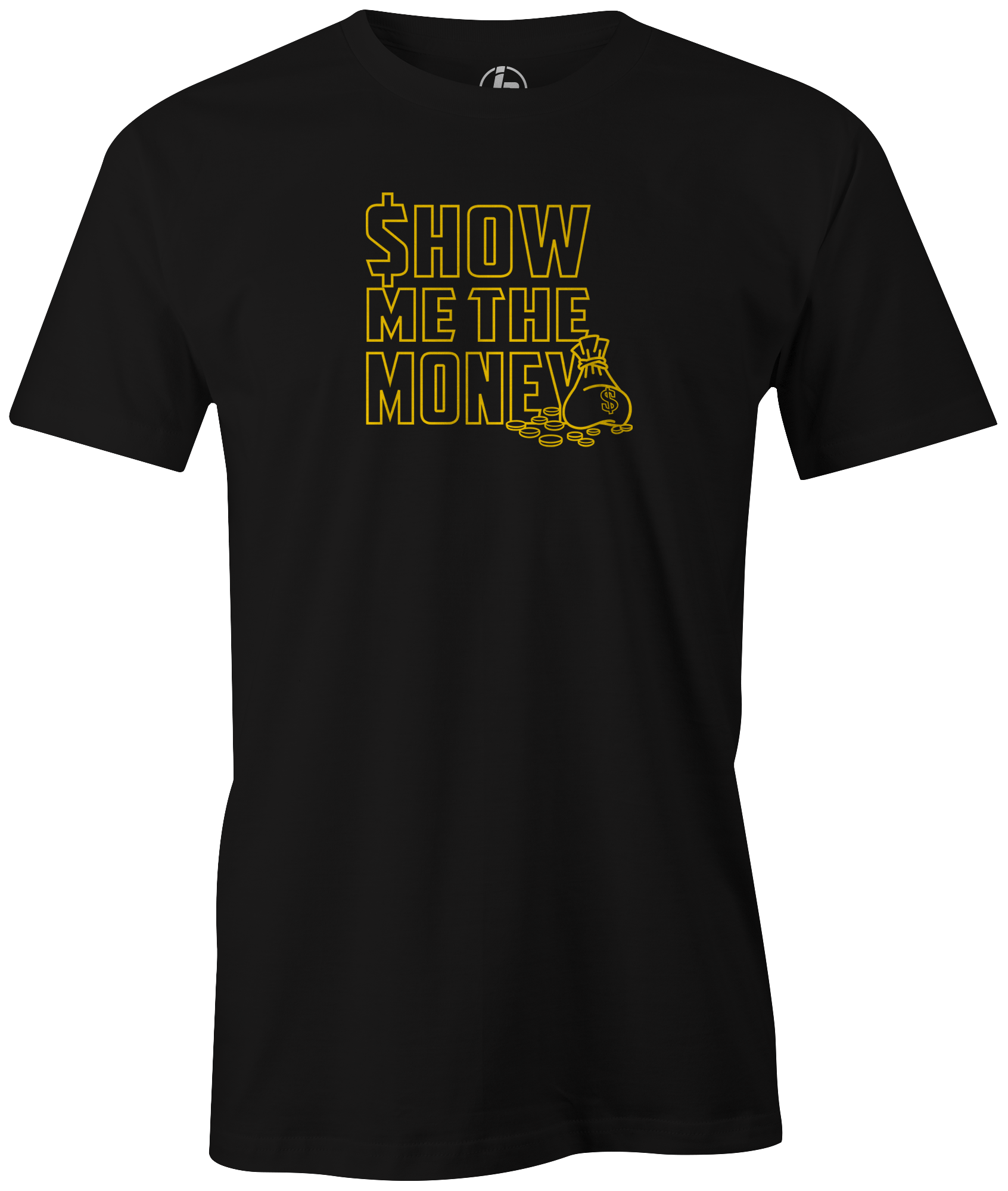 Swag Show Me The Money T-Shirt - Funny Motivational Quote Tee for Men & Women - Perfect for Gifts, Parties, and Work Motivation
