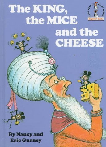 The King, the Mice and the Cheese - Classic Beginner Book for Kids | Fun Early Reading Storybook for Children | Perfect for Bedtime Stories & Classroom Learning