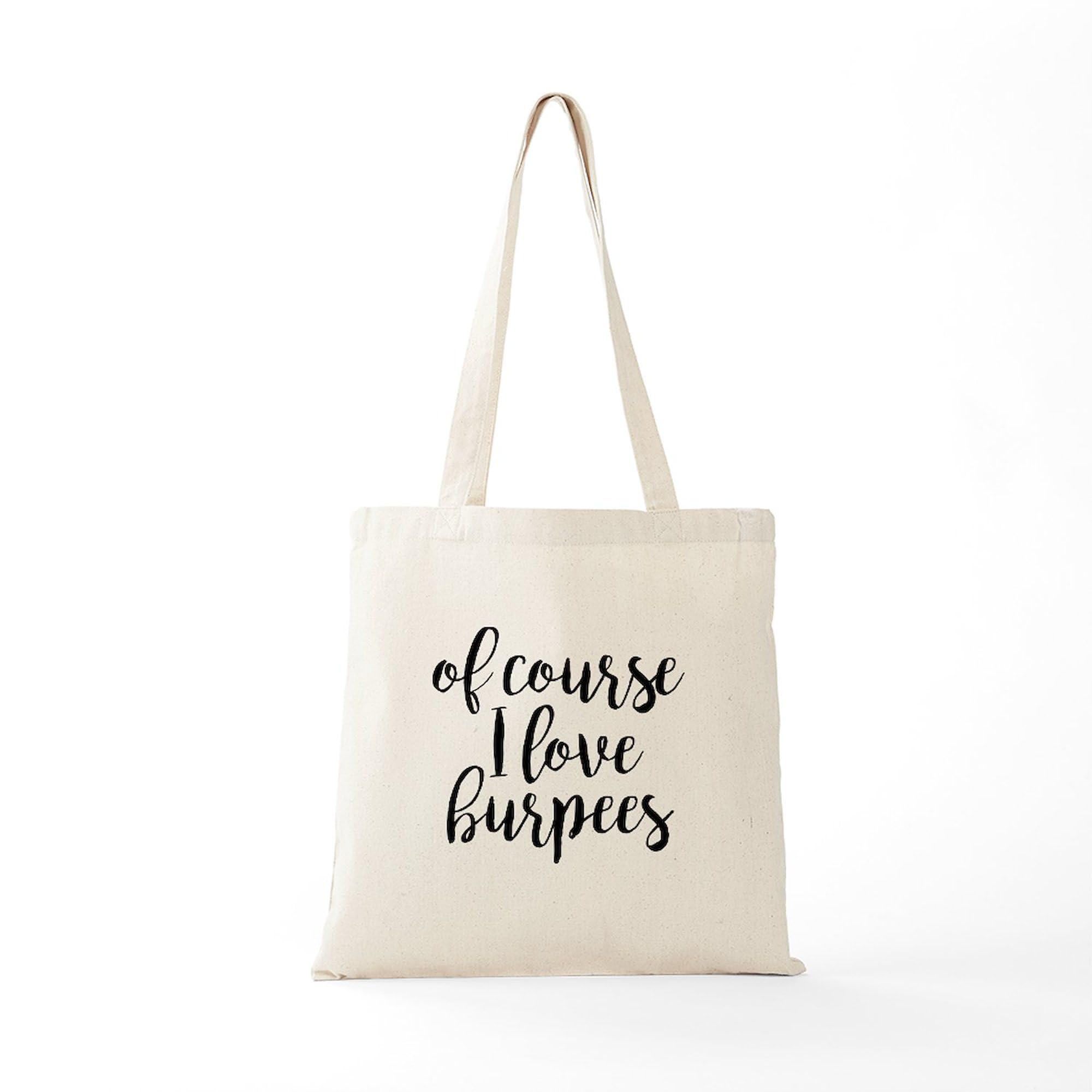 Of Course I Love Burpees Natural Canvas Tote Bag - Reusable Eco-Friendly Shopping Bag for Gym, Yoga & Groceries