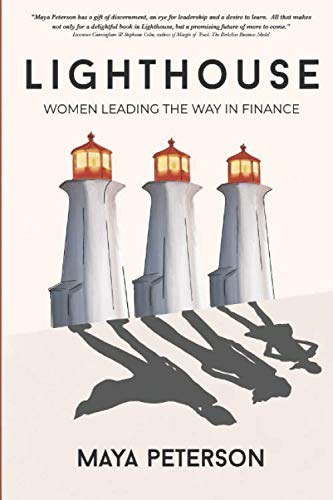 Lighthouse: Women Leading The Way In Finance - Inspiring Stories of Female Financial Leaders | Perfect for Career Development & Women Empowerment