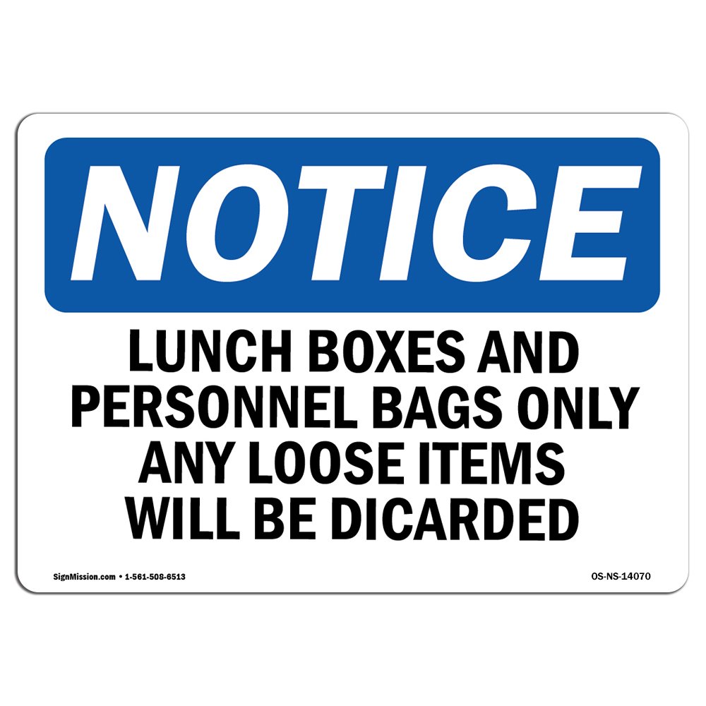 OSHA Compliant Notice Sign - 'Lunch Boxes and Personal Bags Only' Rigid Plastic Safety Sign for Business, Warehouse & Shop | Made in USA | Ideal for Workplace Safety and Organization