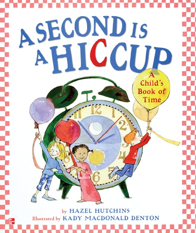Reading Wonders Literature Big Book: A Second is a Hiccup - Grade 1 Elementary Core Reading | Engaging Classroom Read-Aloud & Homeschool Learning Resource