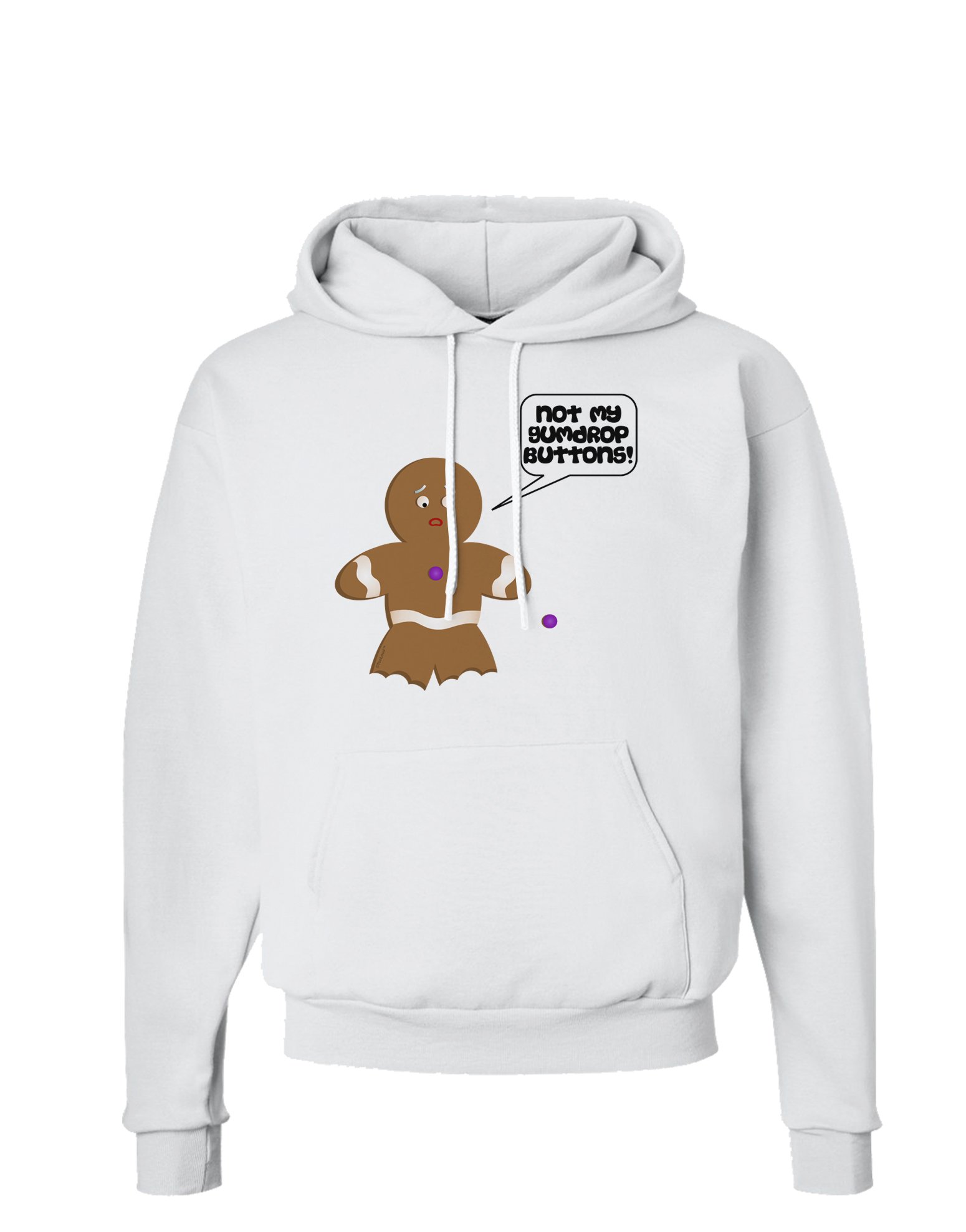 Funny Gingerbread Man Christmas Hoodie - 'Not My Gumdrop Buttons' Sweatshirt for Holiday Parties & Ugly Sweater Contests