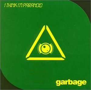 Garbage - I Think I'm Paranoid, Pt. 2 | Alternative Rock Music | Perfect for Workouts, Road Trips & Relaxation