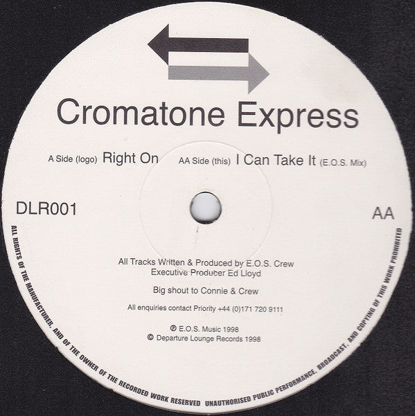 Cromatone Express - Right On / I Can Take It Vinyl Record | Departure Lounge Records DLR001 | Perfect for DJ Sets & Music Collectors