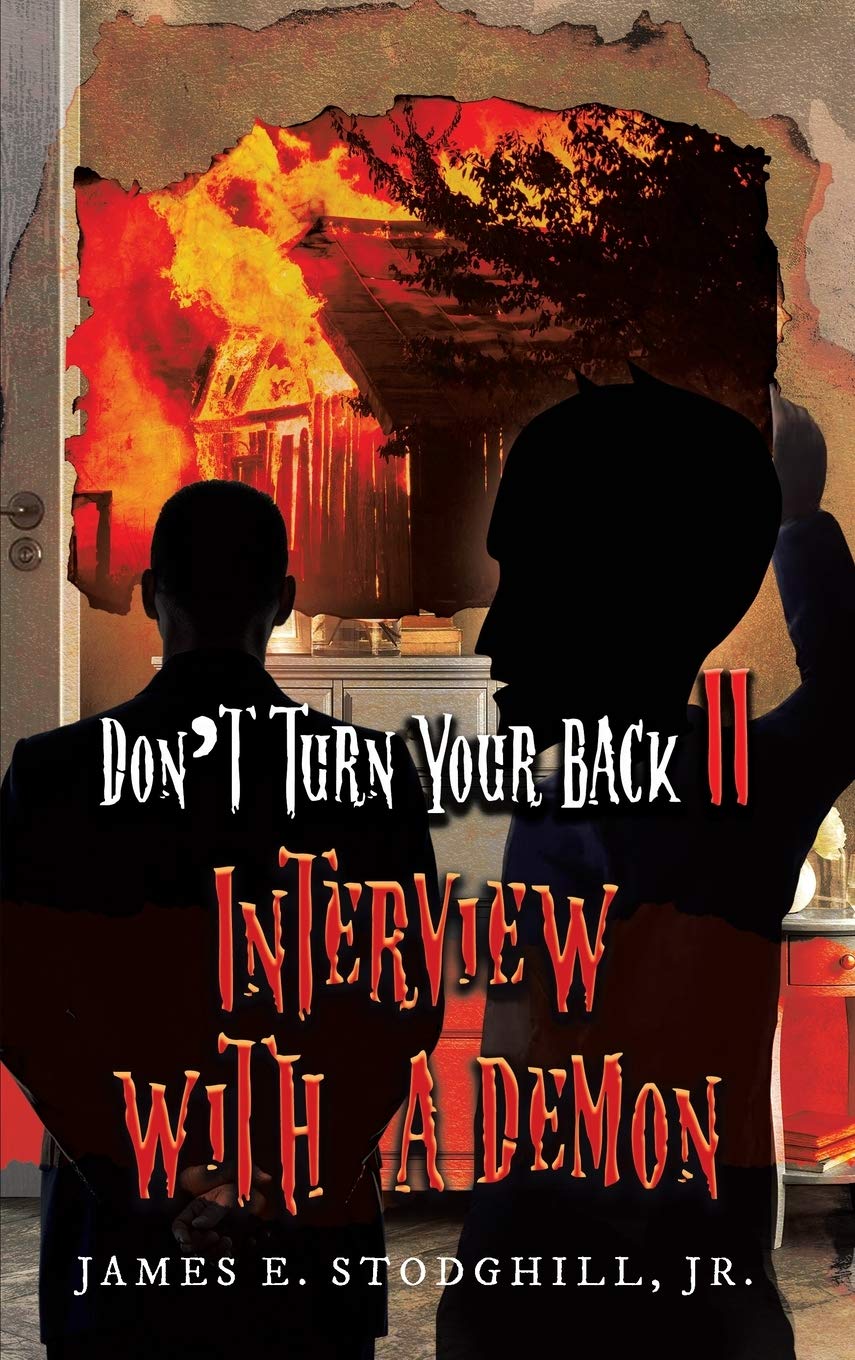 Don't Turn Your Back II: Interview with a Demon - Horror Novel, Supernatural Thriller Book, Occult Fiction | Perfect for Halloween Reading, Dark Fantasy Lovers & Paranormal Enthusiasts
