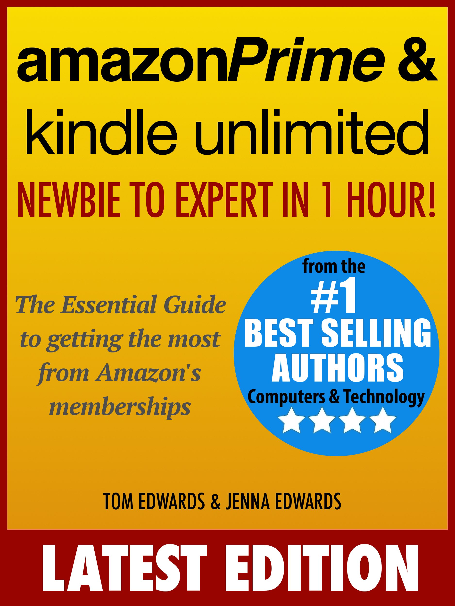 Amazon Prime & Kindle Unlimited Guide: From Beginner to Expert in 1 Hour - Maximize Your Membership Benefits | Perfect for Book Lovers, Online Shoppers & Entertainment Seekers