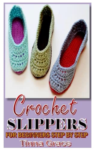 Easy Step-by-Step Guide to Crochet Slippers for Beginners - Ultra Plush & Super Comfortable DIY House Shoes for Relaxing at Home