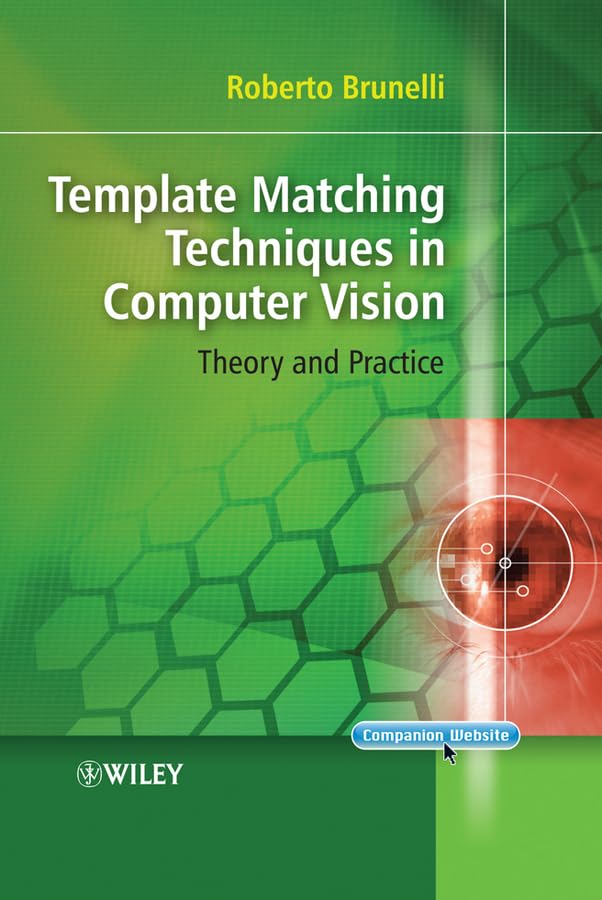 Computer Vision Template Matching Techniques: Theory, Practice & Applications for Object Detection & Image Recognition