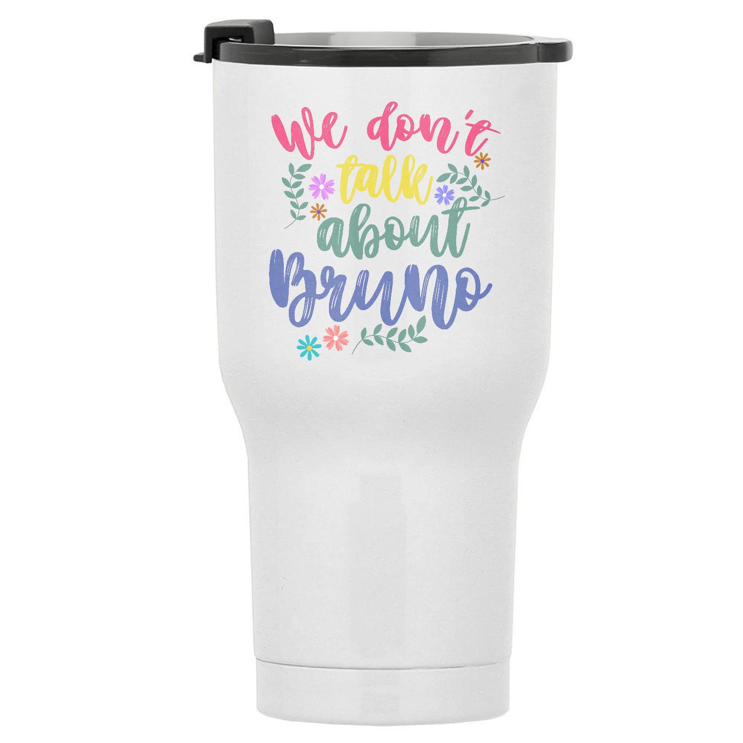 We Don't Talk About Bruno 30oz Stainless Steel Insulated Travel Tumbler - Double Wall Vacuum Coffee Mug for Hot & Cold Drinks, Perfect for Office, Gym, Camping and Road Trips