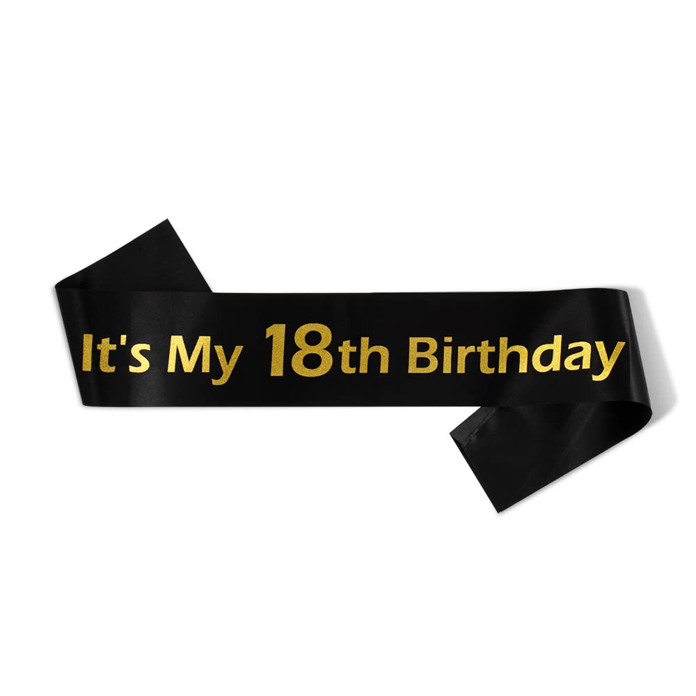 Happy 18th Birthday Sash - 'It's My 18th Birthday' Party Decoration for Girls & Boys - Black Birthday Party Favors - Perfect for Milestone Celebrations, Sweet 16 Parties & Coming of Age Events