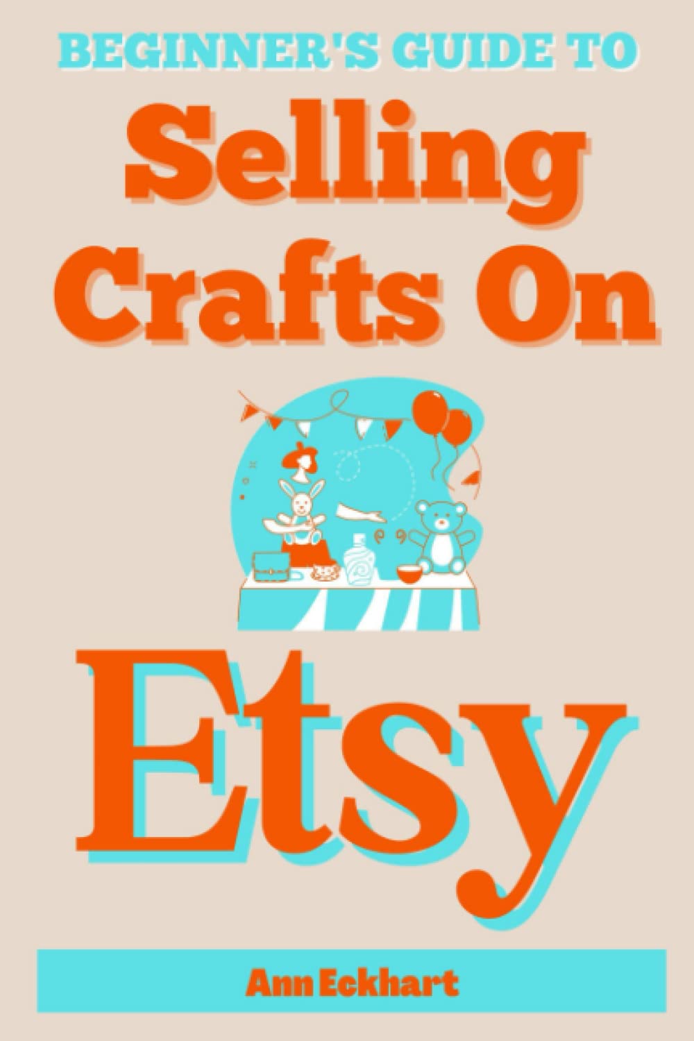 **Beginner's Guide to Selling Handmade Crafts on Etsy – Step-by-Step Tips for Online Success (2025 Edition) | Perfect for DIY Sellers & Small Business Owners**    *(Use Case: Ideal for aspiring Etsy sellers, crafters, and entrepreneurs looking to start a profitable handmade business from home.)*