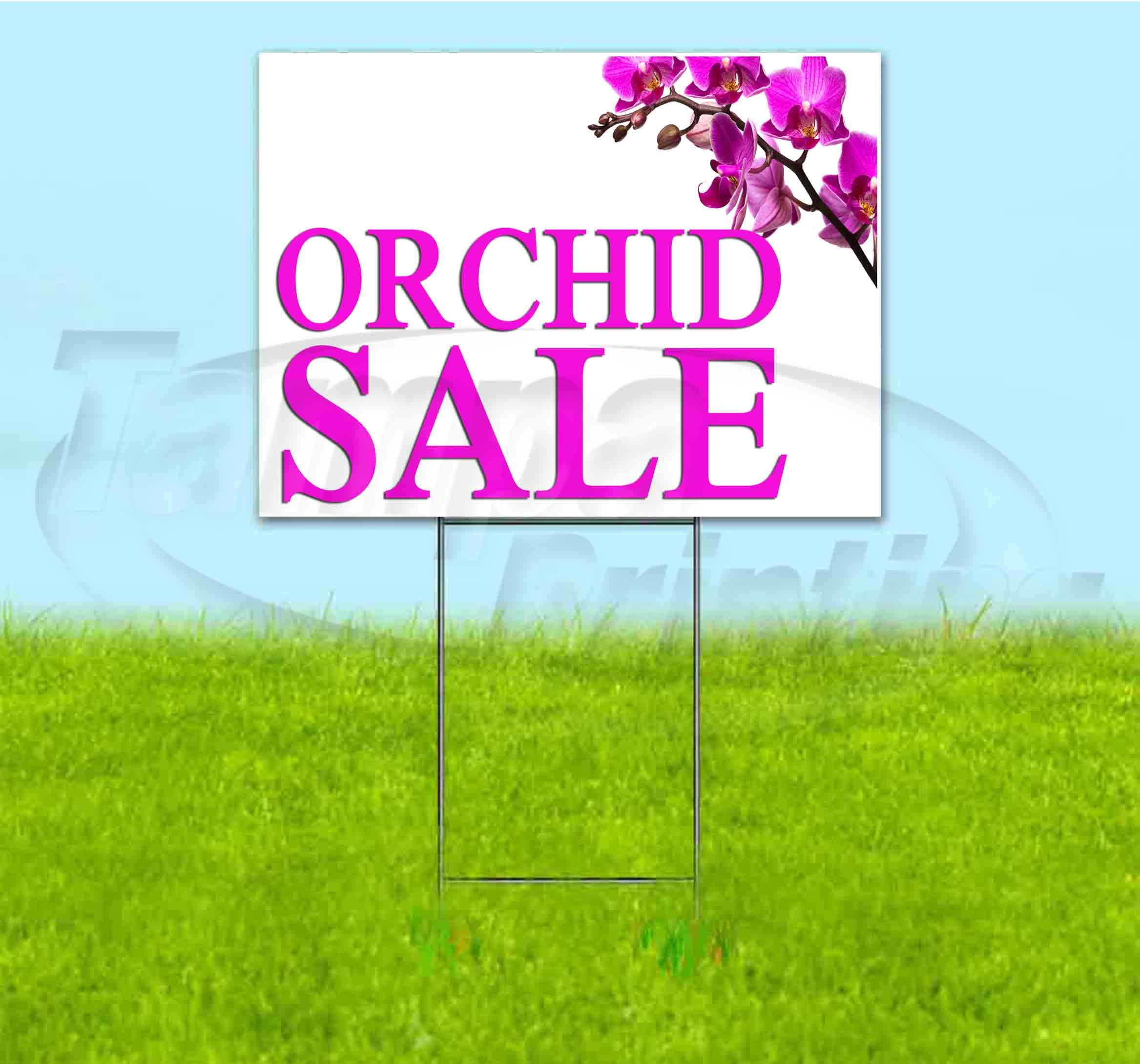 Orchid Sale Yard Sign 18x24 Inches - Bulk Discounts & Multi-Packs with Metal Step Stake - Perfect for Real Estate, Garage Sales & Outdoor Advertising