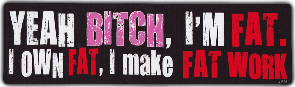 Fat Pride Bumper Sticker - Body Positive Car Decal for Self-Love