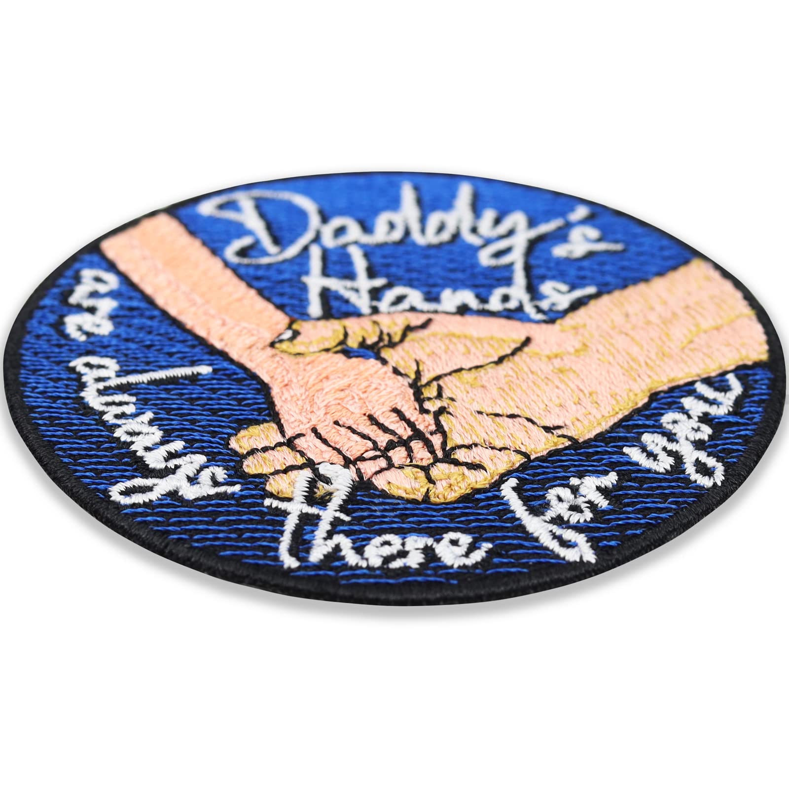 Daddy's Hands Are Always There for You - Iron-On or Sew-On Fabric Patch (2.75x2.75 in) for Clothing, Backpacks & DIY Crafts | Funny Quote Applique for All Fabrics - Perfect for Gifts, Family Apparel & Personalized Projects