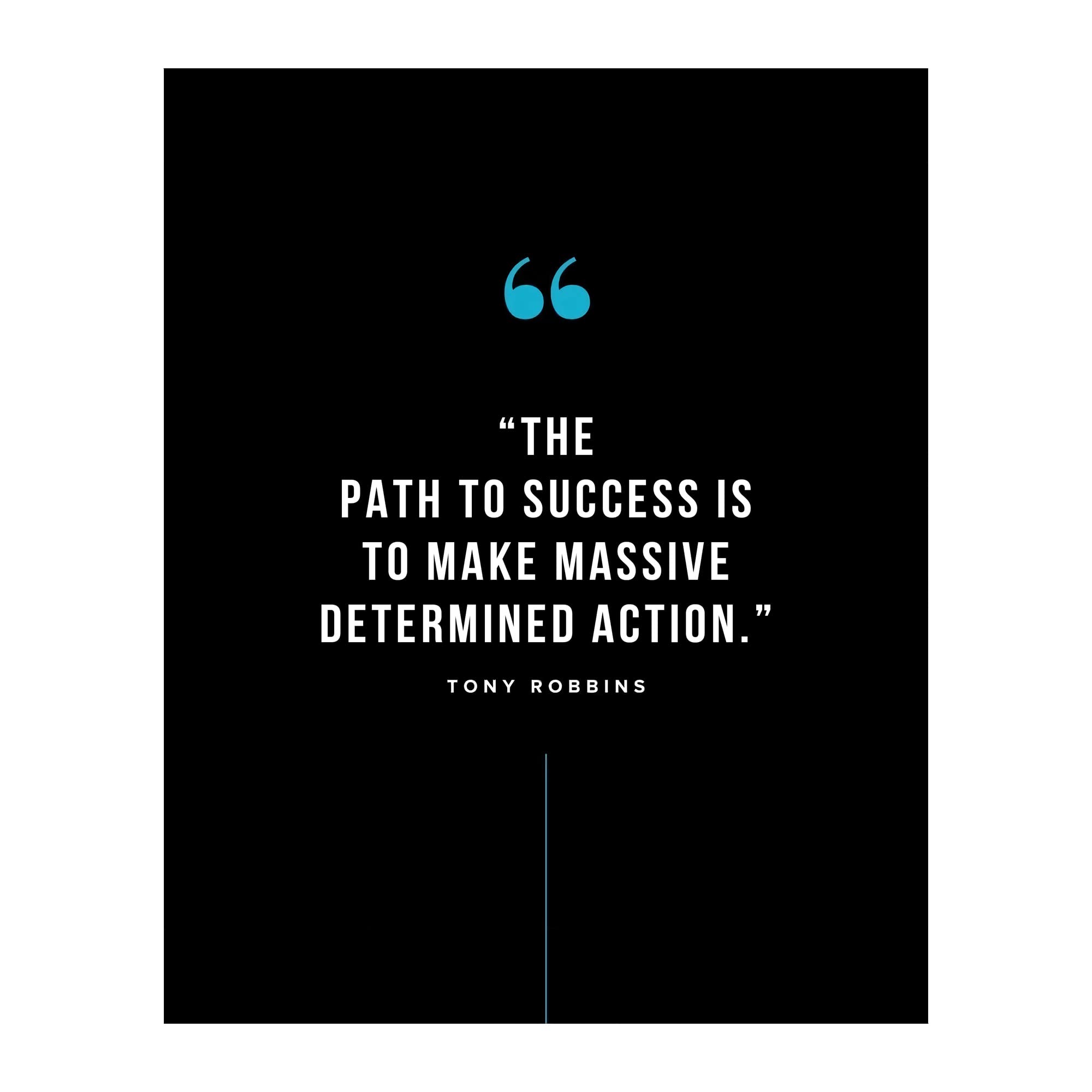 Tony Robbins Motivational Quotes Wall Art Print - Inspirational Success Path Typography for Home, Office & School Decor - Unframed 8x10 Inch - Perfect Gift for Graduation, Work Motivation & Daily Inspiration