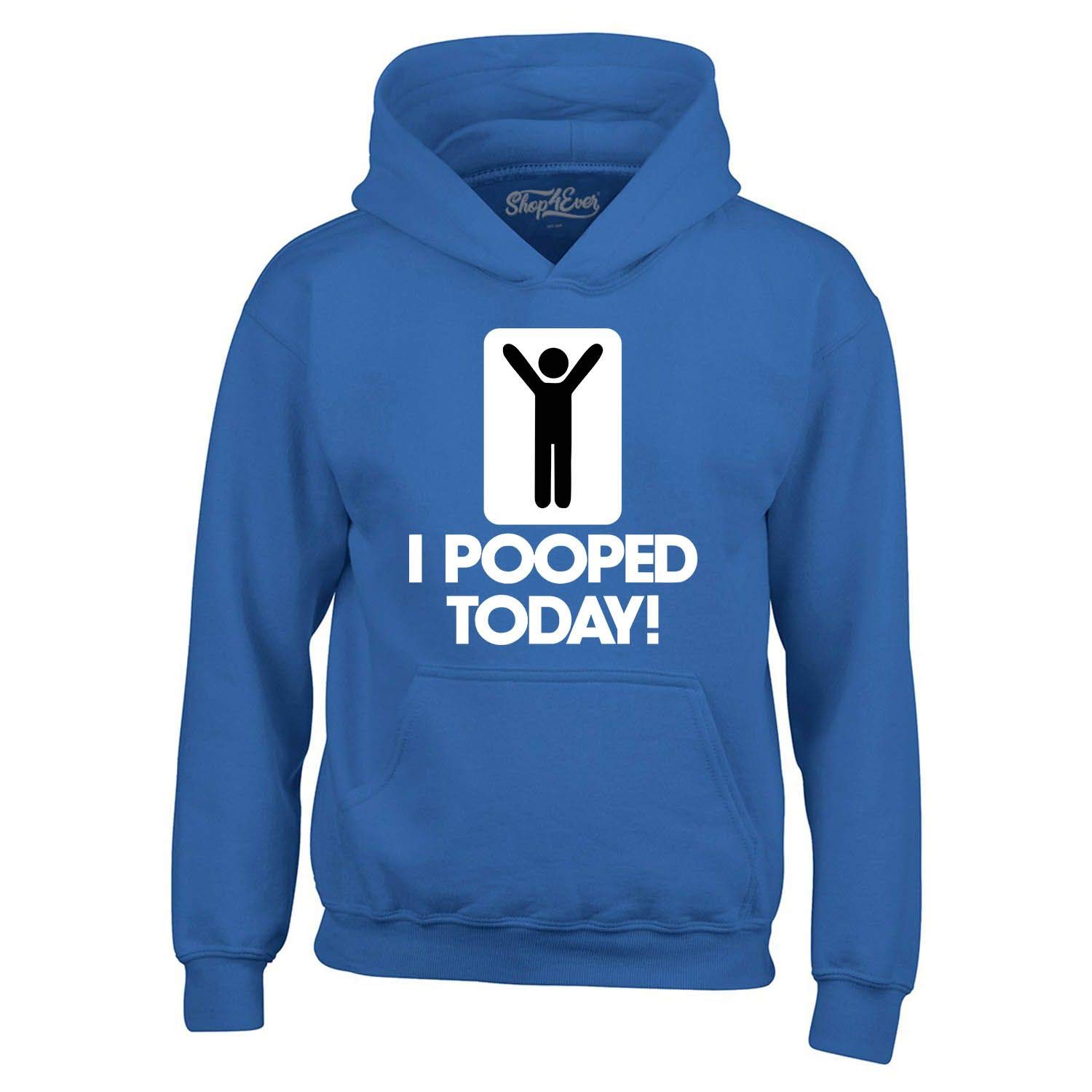 Funny 'I Pooped Today' Hoodie - Comfortable Sweatshirt for Men & Women | Great Gift for Bathroom Humor Lovers, Pajama Party & Casual Wear