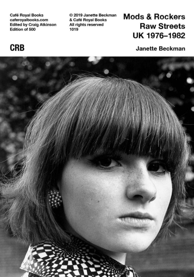 Mods & Rockers Raw Streets UK 1976–1982 Photography Book by Janette Beckman - Perfect for Music History Enthusiasts and Vintage Culture Collectors