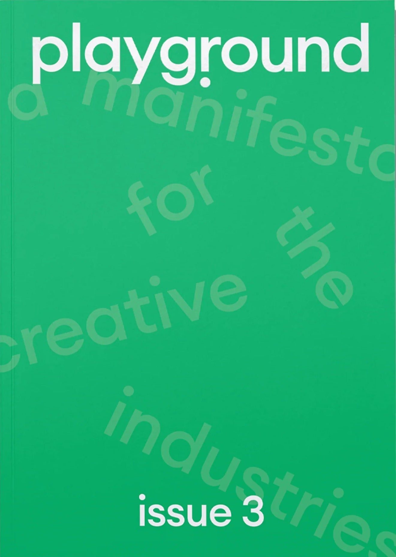 Playground Magazine Issue 3 - Creative Arts & Culture Journal for Artists & Designers | Perfect for Inspiration, Studio Reading & Creative Projects