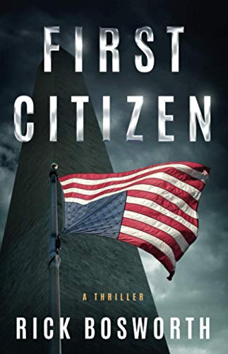 First Citizen: A Political Thriller Novel - Suspenseful Reading for Book Clubs & Crime Fiction Lovers