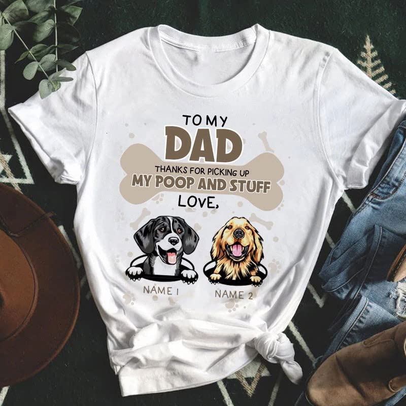 Custom Dog Dad T-Shirt - Personalized 'Thanks For Picking Up My Poop' Two Dogs Design - Funny Gift For Dog Lovers & Pet Owners - Perfect For Father's Day, Birthdays & Dog Park Outings