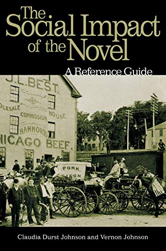 The Social Impact of the Novel: A Comprehensive Reference Guide for Literature Students & Book Clubs | Perfect for Academic Research & Literary Discussions
