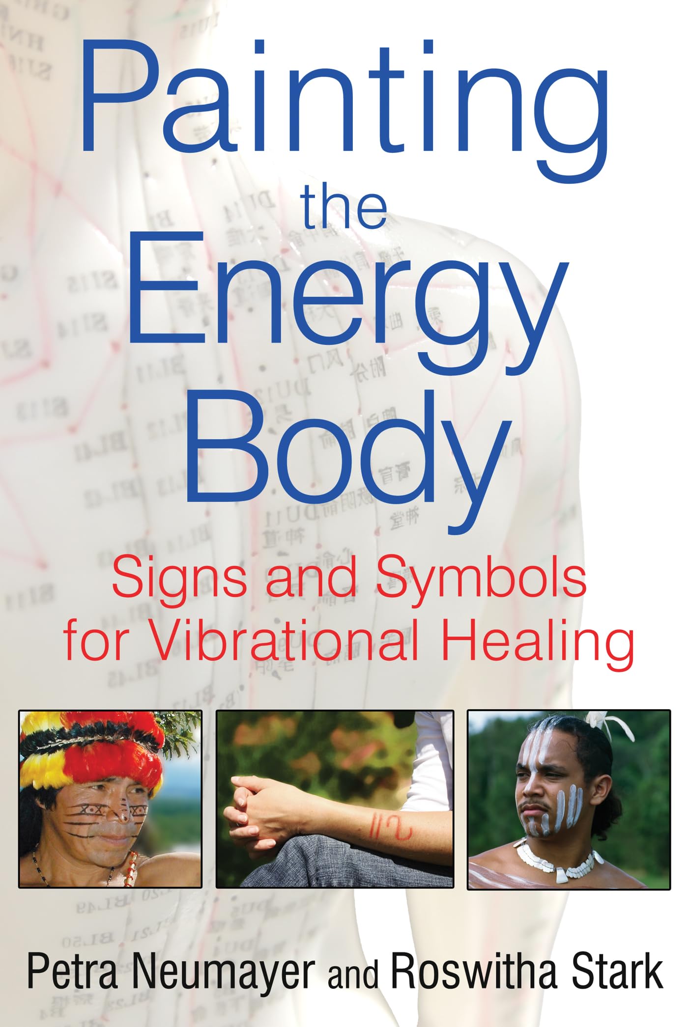 Painting the Energy Body: Signs & Symbols for Vibrational Healing - Spiritual Art Therapy for Chakra Balancing & Meditation