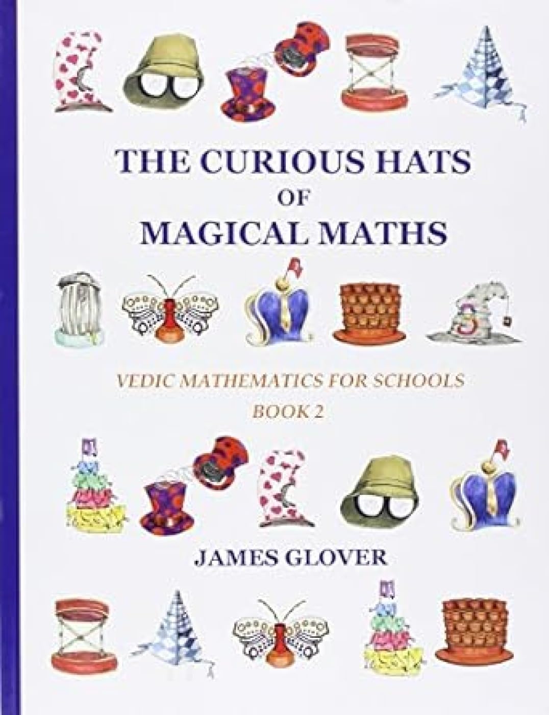 Vedic Mathematics for Schools Book 2 - Learn Ancient Indian Math Techniques for Kids | Classroom & Homeschool Learning | STEM Education Resource