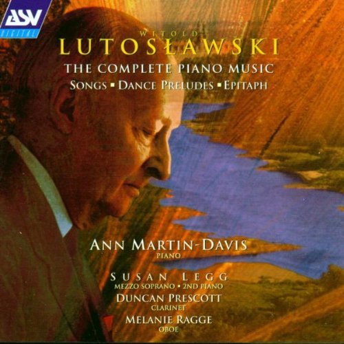 Lutoslawski: Complete Piano Works, Songs, Dance Preludes & Epitaph (1999) | Classical Music for Study, Relaxation & Concert Performances | Perfect for Focus, Sleep & Background Music