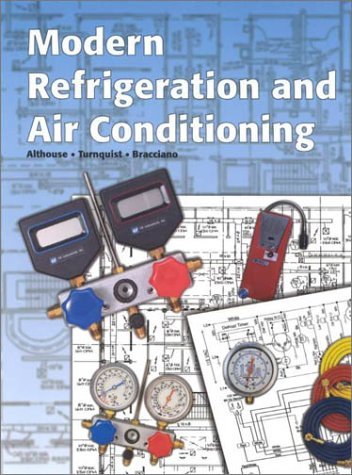 Modern Refrigeration and Air Conditioning Textbook by Andrew Daniel Althouse - HVAC Technician Guide for Home & Commercial Systems (2000) | Perfect for Students, Engineers & DIY Repair