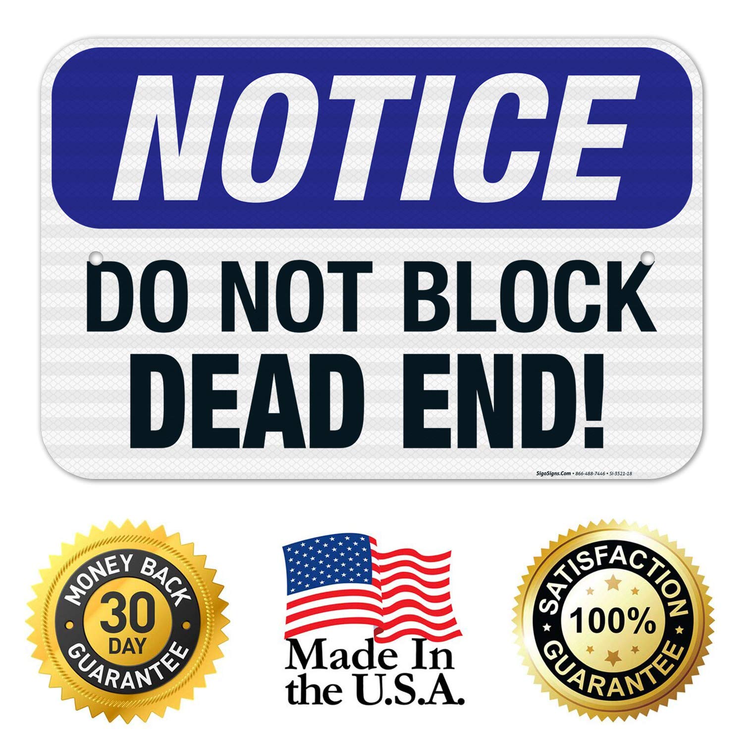 OSHA Compliant Do Not Block Dead End Sign - 12x18 Inches, 3M EGP Reflective .063 Aluminum, Fade Resistant for Indoor/Outdoor Use - Made in USA | Perfect for Warehouse Safety, Road Construction & Building Exits