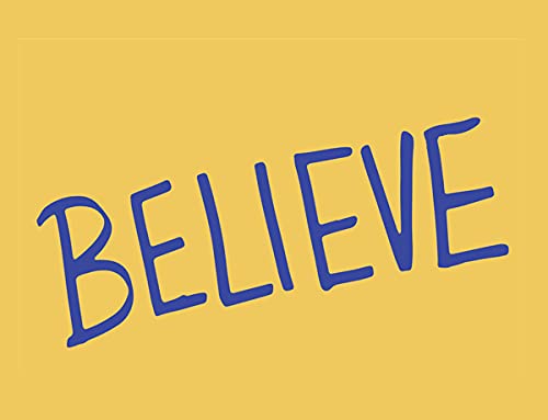 Believe Sign - Inspirational Stretched Canvas Wall Art for Home, Office & Gifts - Motivational Decor for Living Room, Bedroom & Workspace
