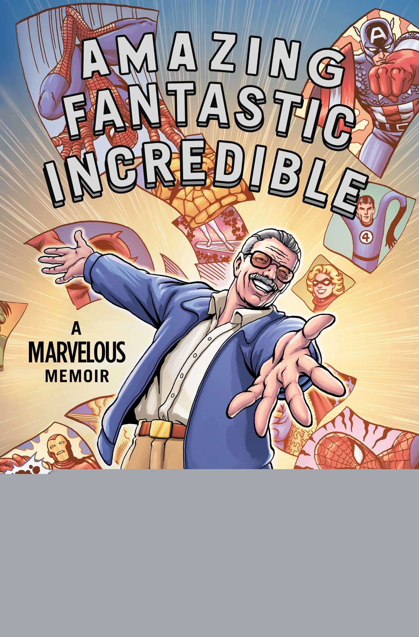 Amazing Fantastic Incredible: A Marvelous Memoir - Graphic Novel by Stan Lee | Superhero Biography & Comic Book History | Perfect for Marvel Fans & Collectors