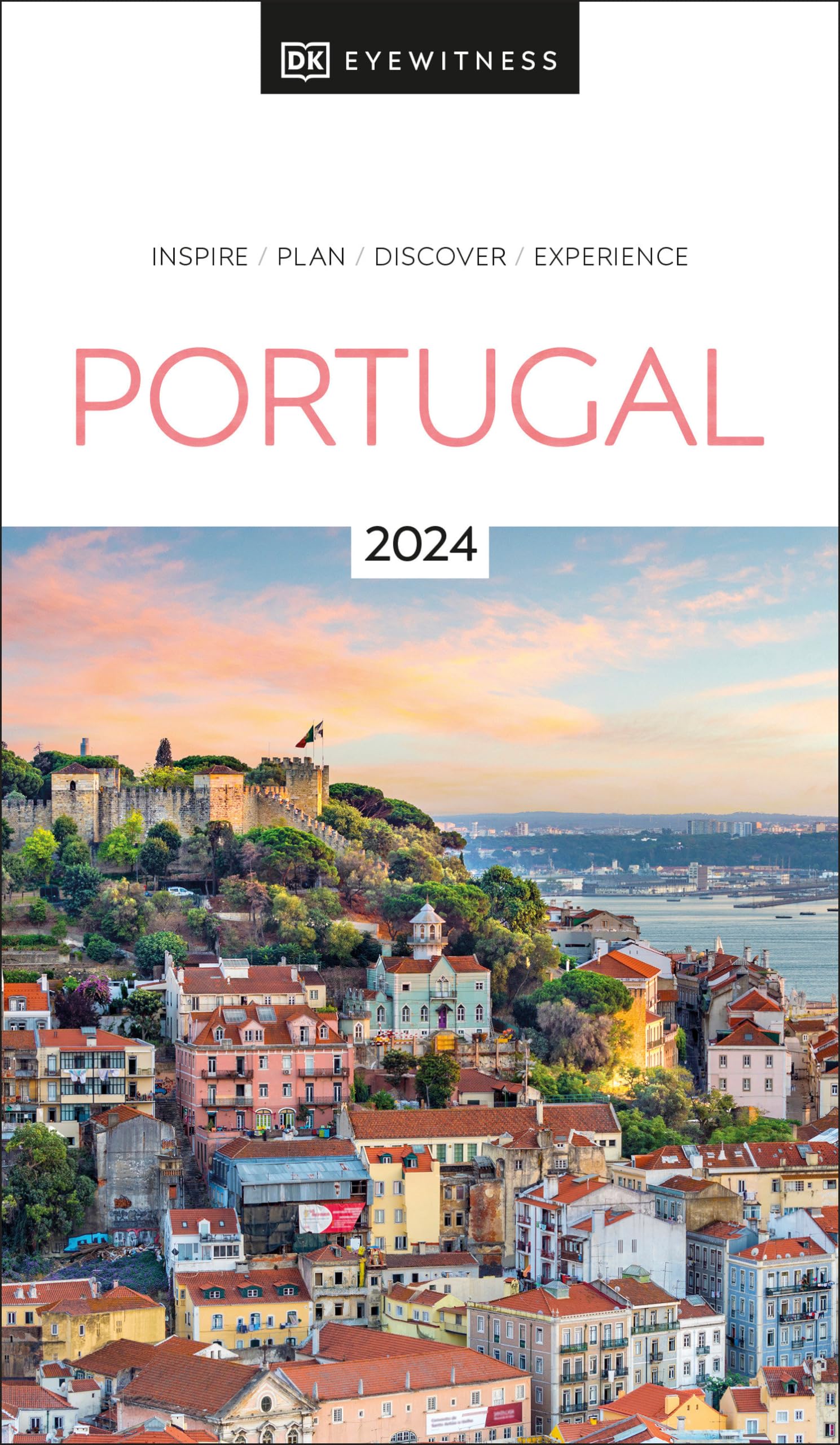 DK Portugal Travel Guide Book - Explore Lisbon, Porto & Algarve | Best Sights, Maps & Tips for Tourists | Perfect for Vacation Planning & Adventure Trips