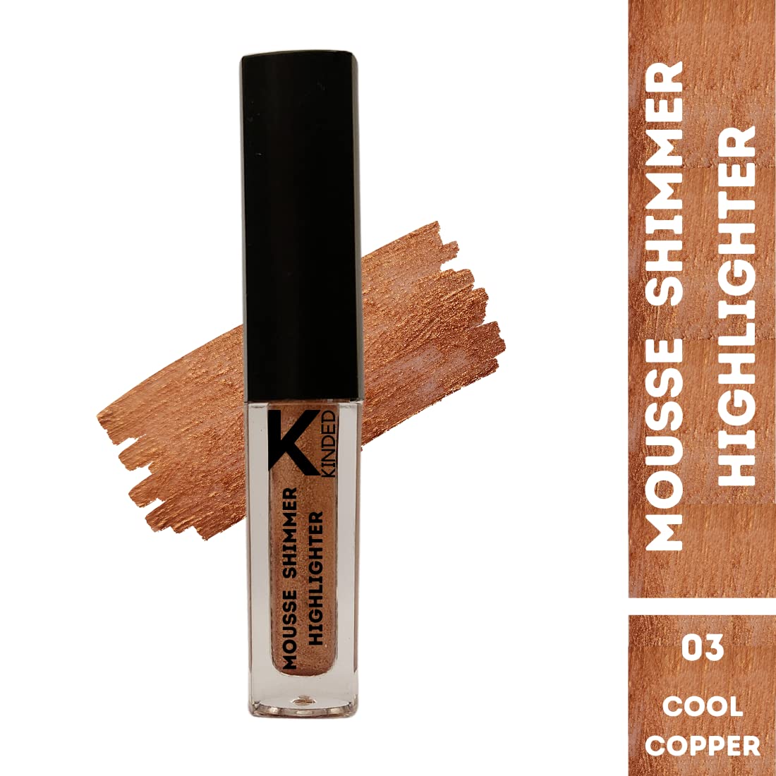 KINDED Liquid Highlighter & Illuminator - Shimmer Mousse Bronzer Blush with Metallic Finish | Multi-Use for Face, Eyes & Body | Creamy Cool Copper Glow (3ml) | Perfect for Party, Date Night & Photoshoot Makeup