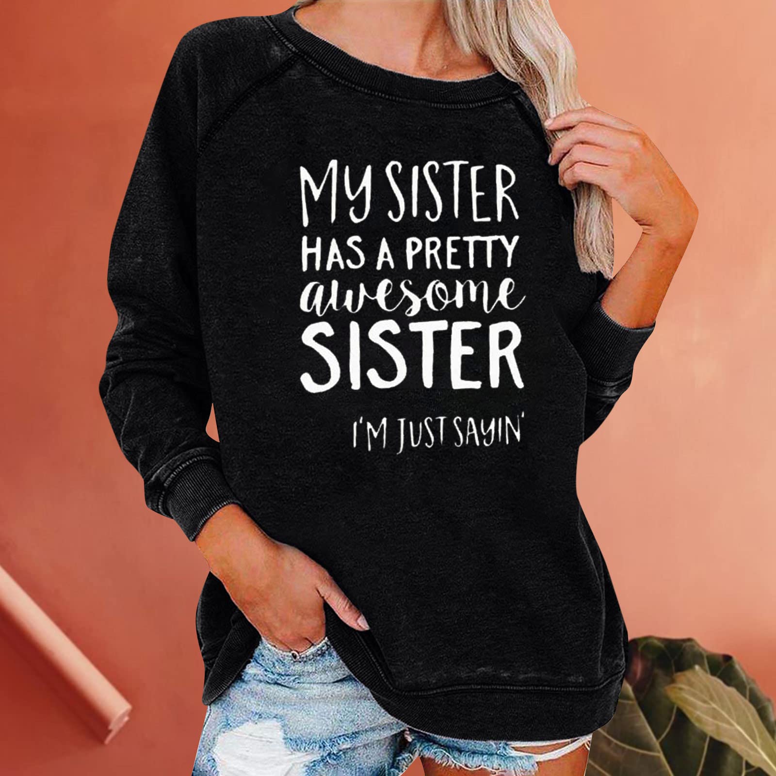 My Sister Has A Pretty Awesome Sister Fleece Sweatshirt for Women - Cozy Raglan Long Sleeve Pullover Shirt - Perfect for Casual Wear, Sister Gifts & Family Reunions