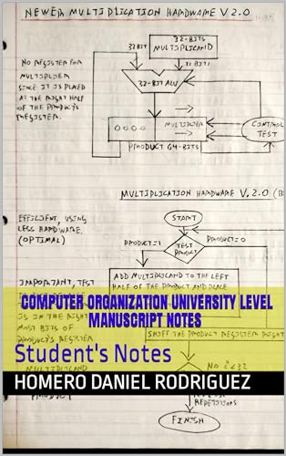 Computer Organization University Level Textbook - Comprehensive Student Notes & Study Guide for College Courses | Perfect for Exam Prep & Self-Learning