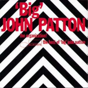 Big John Patton - The Organization! Best Jazz Vinyl Record | Perfect for Jazz Lovers & Vinyl Collectors | Great for Home Listening & Music Gifts