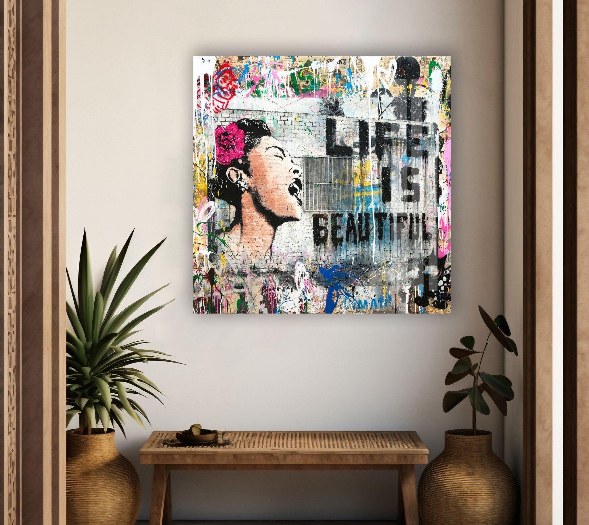Banksy Life is Beautiful Glass Wall Art - Modern Home Decor for Living Room, Bedroom & Office - Unique Street Art Inspired Glass Print