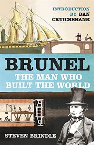Brunel: The Man Who Built the World - Biography of Isambard Kingdom Brunel | Engineering History Book | Phoenix Press Hardcover | Perfect for History Buffs & Engineering Enthusiasts