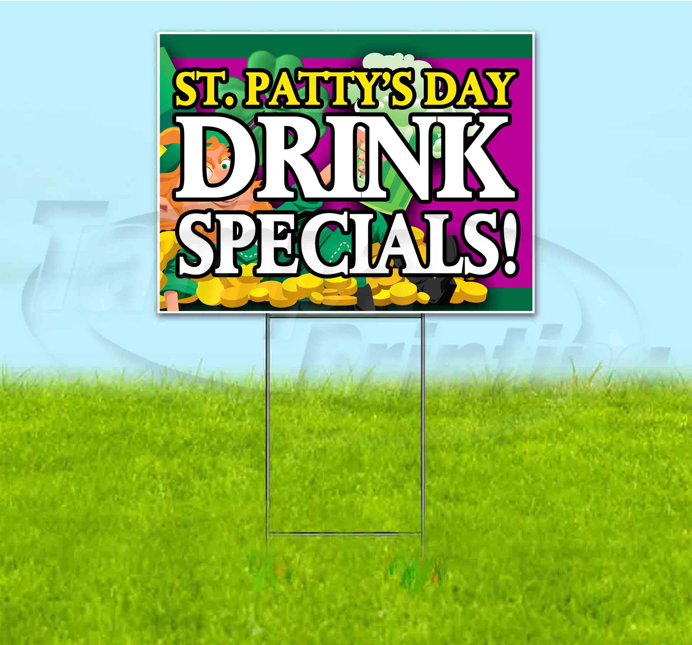 St. Patrick's Day Drink Specials Yard Sign - 18